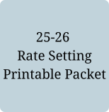 25-26 Printable Rate Setting Packet Button.png